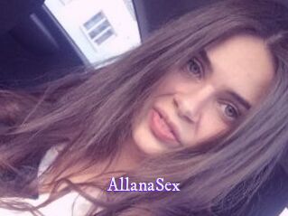 AllanaSex