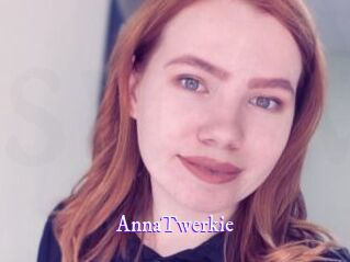 AnnaTwerkie