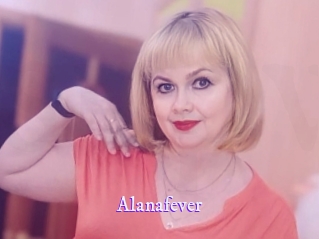 Alanafever