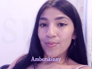 Amberskinny