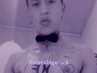 Andrewbigxcock