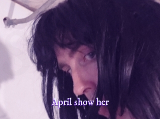 April_show_her