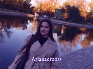 Arianacrooss