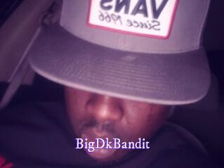 BigDkBandit