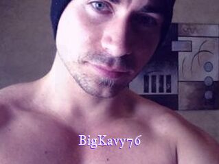 BigKavy76