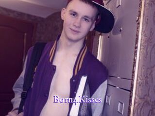 Born4Kisses