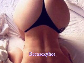 Becasexyhot