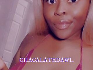 CHACALATEDAWL