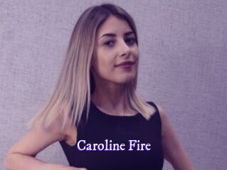 Caroline_Fire