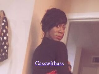 Casswithass