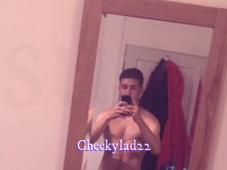 Cheekylad22