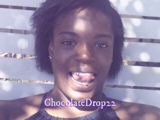 ChocolateDrop22