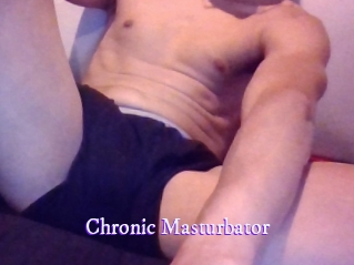 Chronic_Masturbator