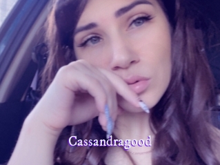 Cassandragood