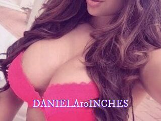 DANIELA10INCHES