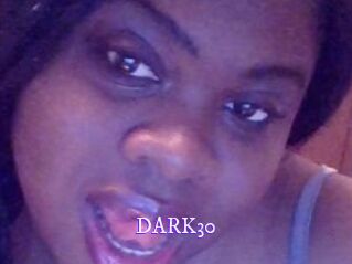 DARK30