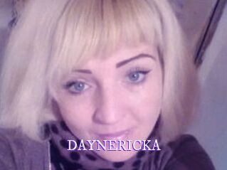 DAYNERICKA