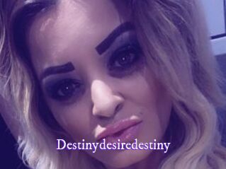 Destinydesiredestiny