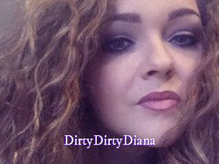 DirtyDirtyDiana