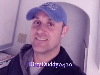 DirtyDuddy0420