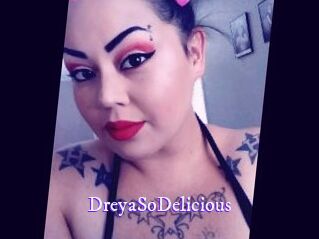 DreyaSoDelicious
