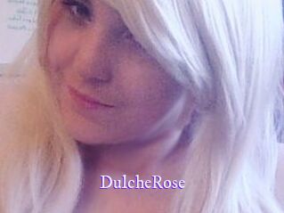 DulcheRose