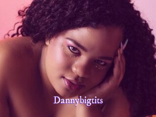 Dannybigtits