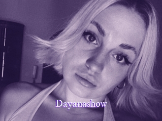 Dayanashow