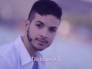 Dickbandick