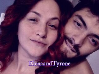 Elena_and_Tyrone