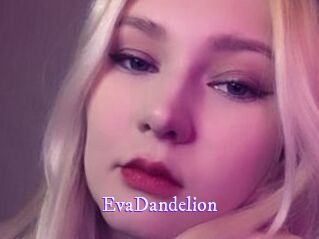 EvaDandelion Super Webcam