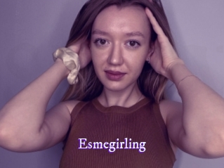 Esmegirling