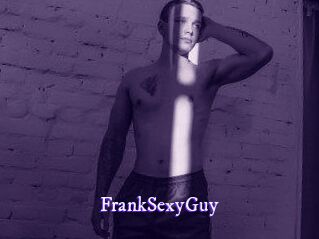 FrankSexyGuy