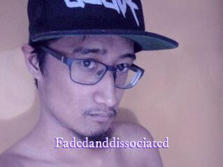 Faded_and_dissociated