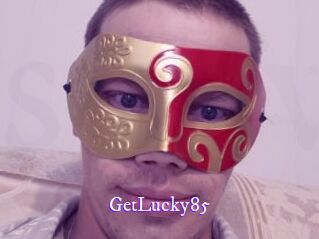 GetLucky85