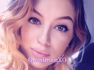 GreenDreamXO