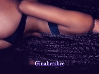 Ginahershee