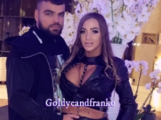 Goldyeandfranko