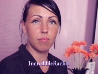 IncredibleRachel