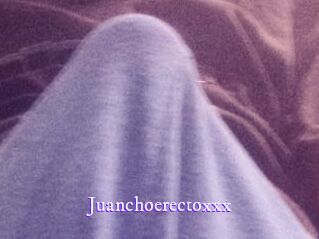 Juanchoerectoxxx