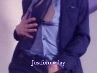 Justforoneday