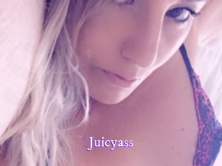 Juicyass