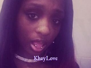 KhayLove