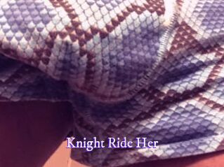 Knight_Ride_Her