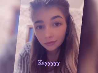 Kayyyyy