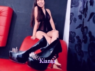 Kianaa