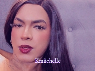 Kmiichelle