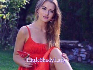 LittleShadyLady