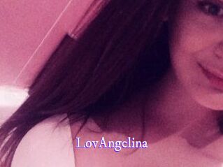 Lov_Angelina Super Webcam