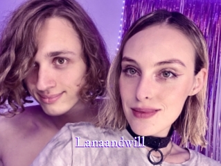 Lanaandwill